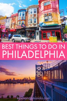 the best things to do in philadelphia, pennsylvania