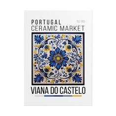 the book portugal ceramic ceramics market by vana do casteelo is shown in blue and yellow