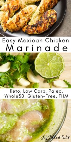 chicken marinade is an easy and delicious mexican recipe that's ready in under 30 minutes