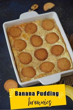 banana pudding brownies in a white baking dish