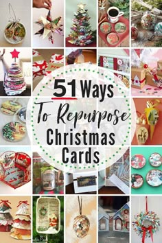 christmas cards with the words, 5 ways to repurpose christmas cards in them