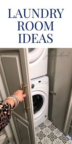 a person opening a door to a washer and dryer in a room with the words laundry room ideas on it