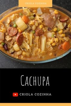 a bowl of food with the words cachupa written in spanish above it and an orange border