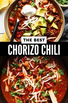 the best chorizo chili recipe with avocado, sour cream and cilantro