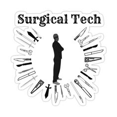 the words surgical tech surrounded by silhouettes of medical instruments and scissors in a circle