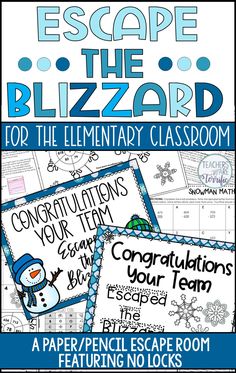 the escape blizzard for elementary classroom