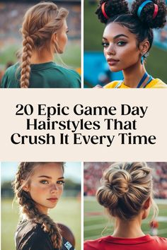 20 game day hairstyles including braids, buns, and updos for sports fans.