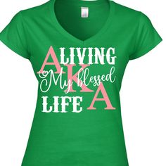 AKA in Glitter, pink and white on a green v- neck Tee. Cotton material style v neck color green sizes available m, lg, xl Get an idea of the sizes below of the shirt. med- 6-8 lg - 10-12 xl - 12-14 Sorority Tops, Sorority T Shirts, Aka Sorority Gifts, Aka Sorority, Rhinestone Shirts, Women Tees, Sorority Tshirts, Custom Tee Shirts, T Shirts Women