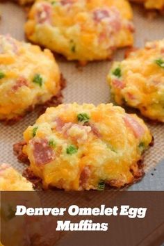 an egg muffin on a baking sheet with the words denver omelet egg muffins