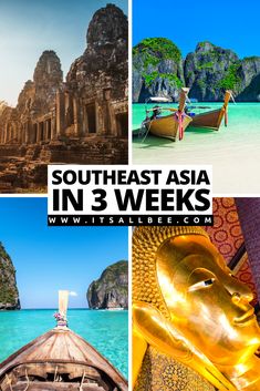 southeast asia in 3 weeks with the title overlaying it's photo collage