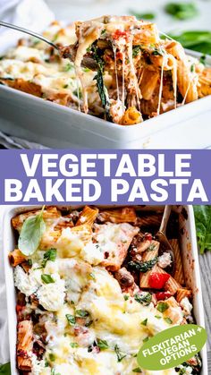 vegetable baked pasta in a casserole dish with spinach and cheese on top