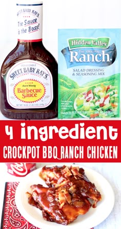 the ingredients to make barbecue chicken are shown in red and white text, along with a bottle of bbq ranch sauce