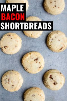 maple bacon shortbreads on a baking sheet with text overlay that reads maple bacon shortbreads