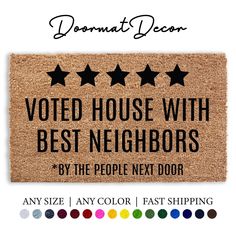 5-Star Review Doormat, Voted House With Best Neighbors, Funny Neighbor Gift, Outdoor Welcome Mat Rug, Neighborhood Coir Door Mat Outdoor Welcome Mat, Entryway Style, Coir Door Mat, Funny Welcome Mat, Doormat Funny, Funny Doormats, Design Text, Good Neighbor, Coir Doormat