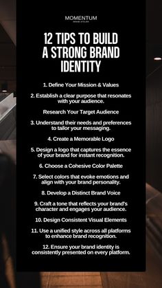 a black and white photo with the words 12 tips to build a strong brand identity