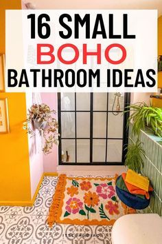 the bathroom is decorated in bright colors and has an area rug that says, 16 small boho bathroom ideas