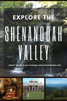 the book cover for explore the shenandoah valley