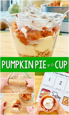 pumpkin pie and cupcakes in plastic cups with text overlay that says pumpkin pie and cupcakes