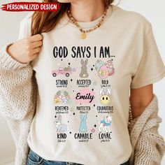 a woman wearing a t - shirt that says god says i am