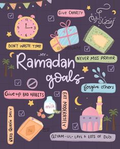 the ramaan goals poster is shown with different items on it and words above them