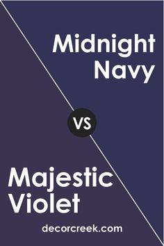 the words midnight navy and majestic violet are shown