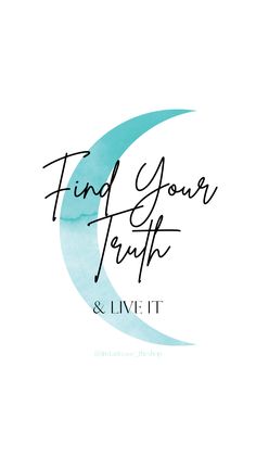 the logo for find your truth and live it