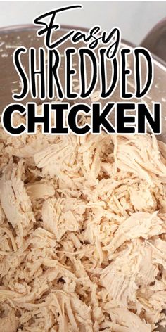 shredded chicken in a pan with text overlay