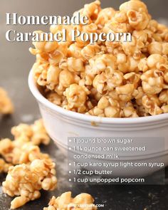 homemade caramel popcorn in a white bowl on a table with text overlay that reads, homemade caramel popcorn