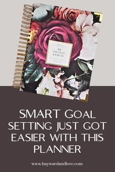 the smart goal setting just got easier with this planner