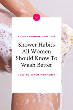 Washing: How To Shower Properly To Smell Good Clear Skin Naturally