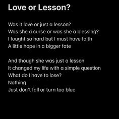 a black background with the words love or lesson