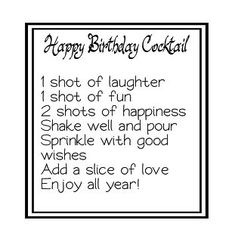 a birthday card with the words happy birthday cocktail written in black and white on it