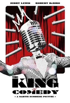 a poster for the king of comedy featuring a man with an old microphone in his hand