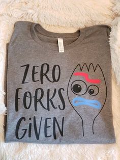 a t - shirt with the words zero forks given on it, and an image of a