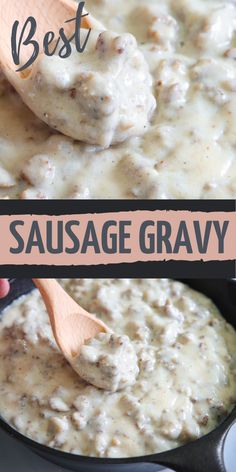 sausage gravy in a skillet with a wooden spoon and title above it