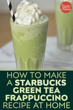 how to make starbucks green tea frappuccino recipe at home with text overlay