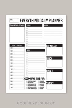 the printable daily planner is shown in black and white, with text that reads everything daily