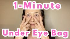 1-Minute Routine for Under Eye Bag What To Do For Bags Under Eyes, Undereye Remedy Dark Circles Under Eyes, Eyebags Remedy Under Eyes How To Get Rid, Fix Under Eye Bags, Eye Bag Exercises, Eye Bags Massage, How To Hide Bags Under Eyes, Get Rid Of Under Eye Bags, How To Get Rid Of Bags Under Eyes Fast