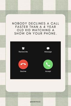 the text on the screen says nobody decides a call faster than talking to show on your phone