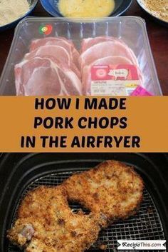 how i made pork chops in the air fryer and what to do with them