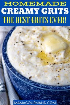 homemade creamy grits in a blue bowl with text overlay