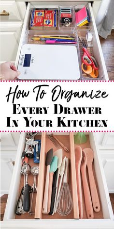 an organized drawer with utensils in it and the words how to organize every drawer in your kitchen