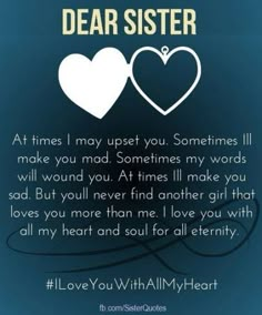 two hearts with the words dear sister