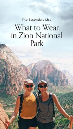 two women standing next to each other with mountains in the background and text that reads, 2 days in zion national park