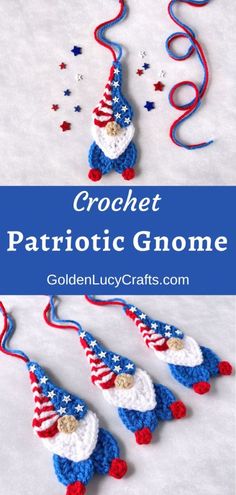 Crocheted gnome ornaments made in patriotic colors. Crochet Gnome Applique, All Crochet Patterns Free, 4th Of July Crochet Patterns, Fourth Of July Crochet Patterns Free, Crochet 4th Of July Patterns Free, Crochet Gnomes Free Pattern, Gnome Crochet Pattern Free, Fourth Of July Crochet, Crochet 4th Of July