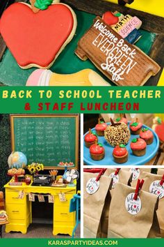 back to school teacher's day luncheon with apples, cookies and cupcakes