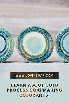 three glass bowls with the words learn about cold process soap making colors