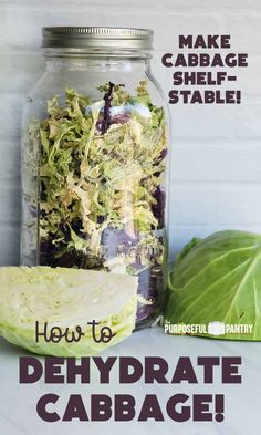 an image of how to dehydraate cabbage in a mason jar with text overlay