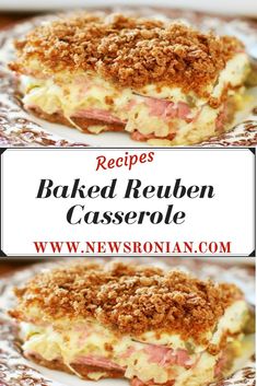 baked reuben casserole on a plate with crumbled toppings and text overlay that reads baked reuben casserole