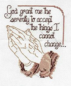 a cross stitch pattern with the words god grant me the serenity to accept the things i cannot't change